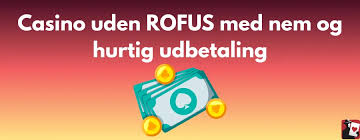 Casino uden om ROFUS - En Guide til Spil uden Begrænsninger