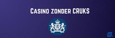 Casino zonder CRUKS Nederland Speel Vrij en Veilig Casino zonder CRUKS Nederland Speel Vrij en Veilig