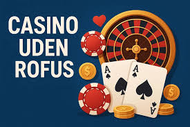 Nye Casinoer i Danmark Uden ROFUS Dine Bedste Muligheder Nye Casinoer i Danmark Uden ROFUS Dine Bedste Muligheder